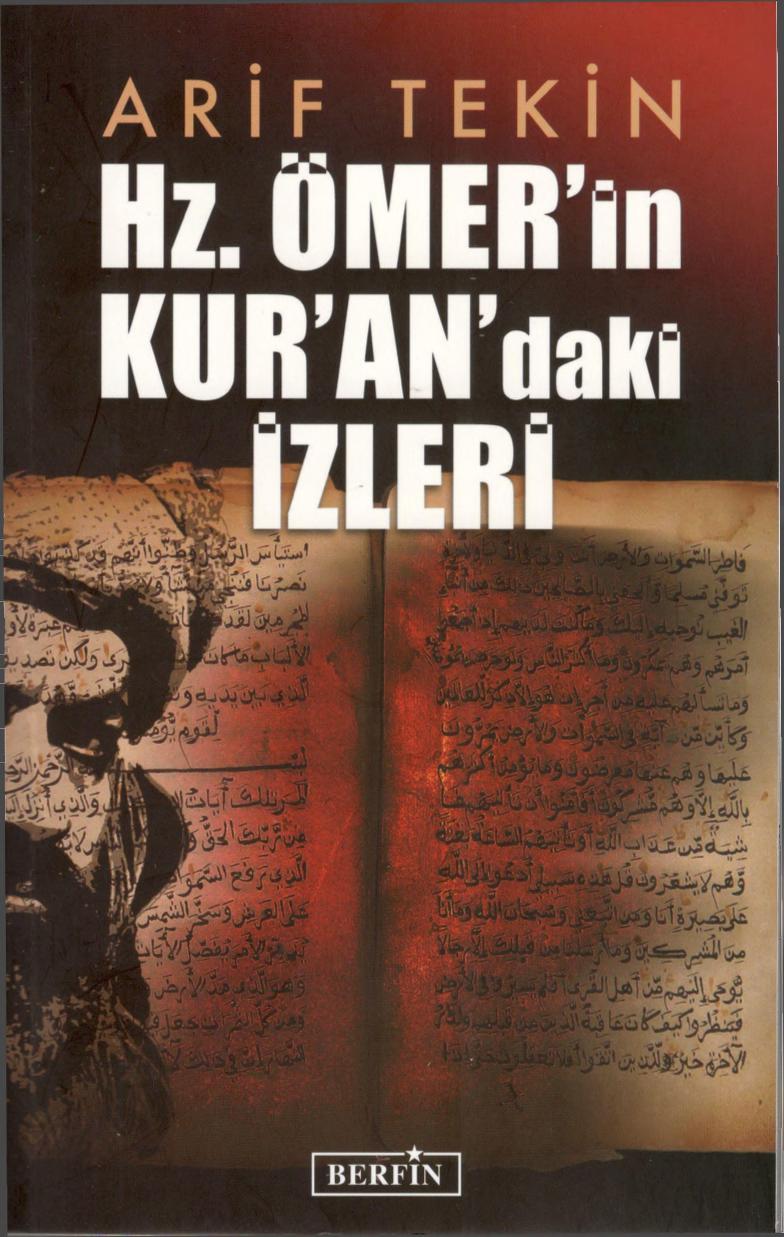 Hz. Ömer'in Kur'an'daki İzleri - Arif Tekin