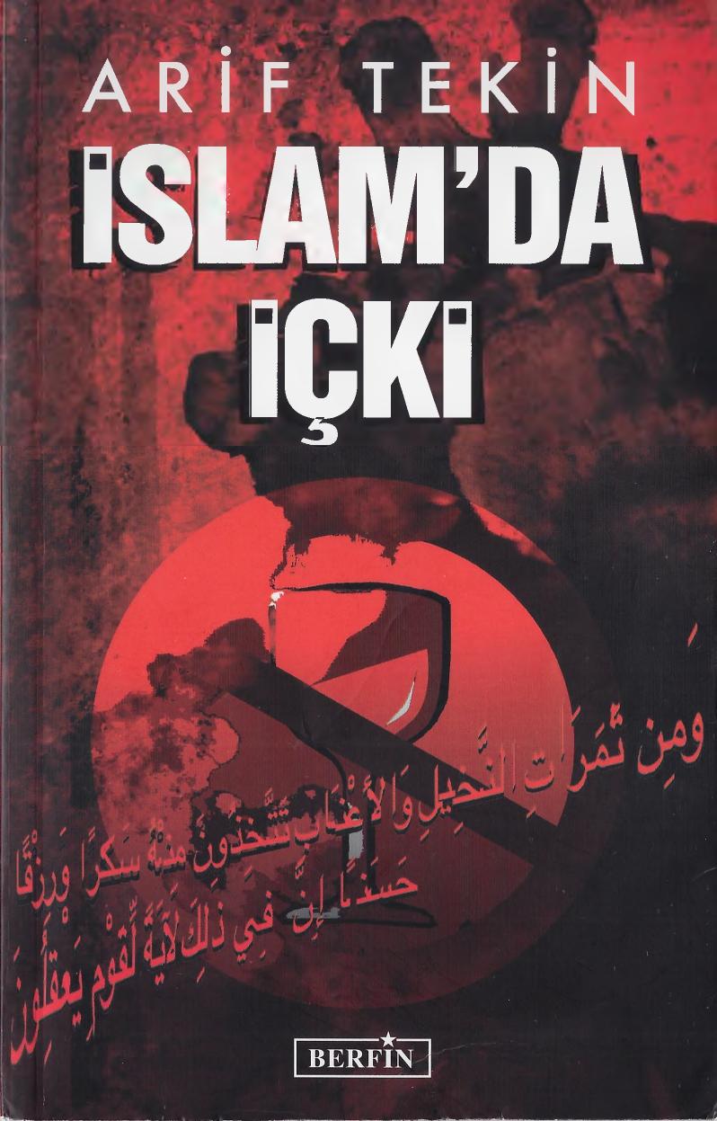 İslam'da İçki - Arif Tekin