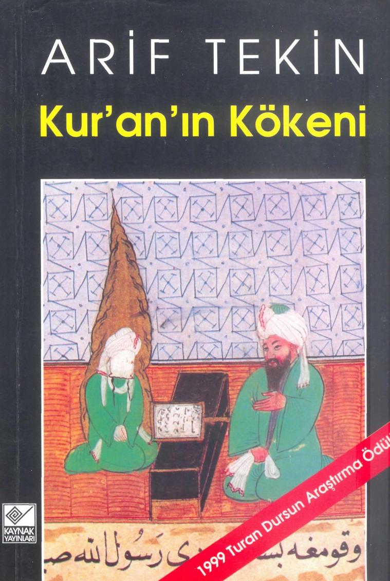 Kur'an'ın Kökeni - Arif Tekin