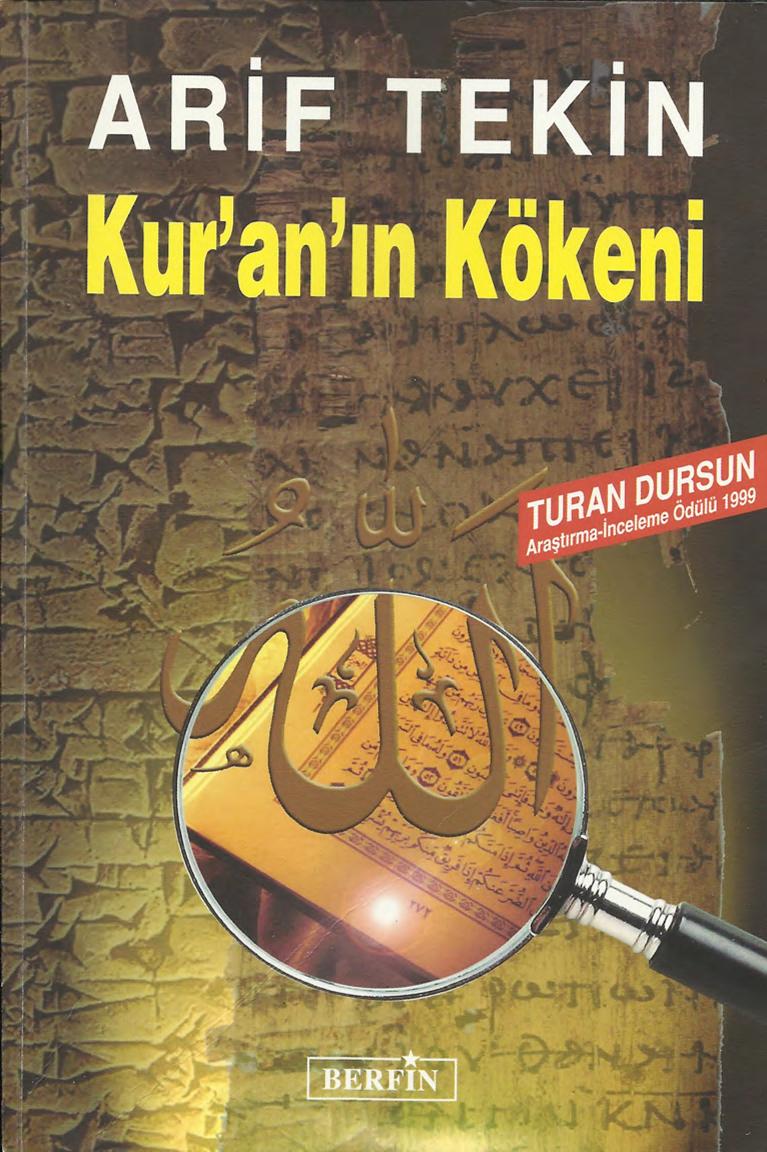 Kur'an'ın Kökeni - Arif Tekin