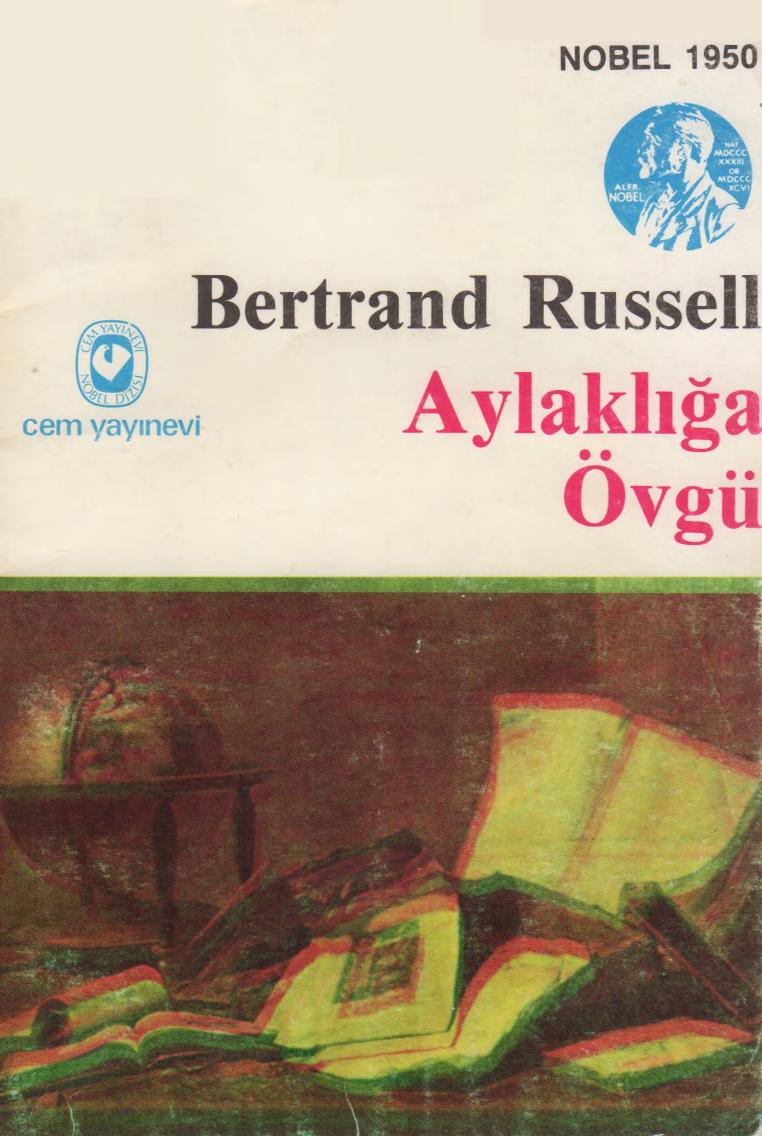 Aylaklığa Övgü - Bertrand Russell