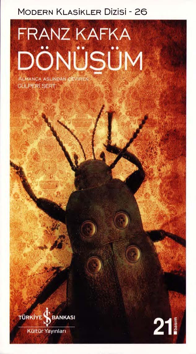 Dönüşüm - Franz Kafka