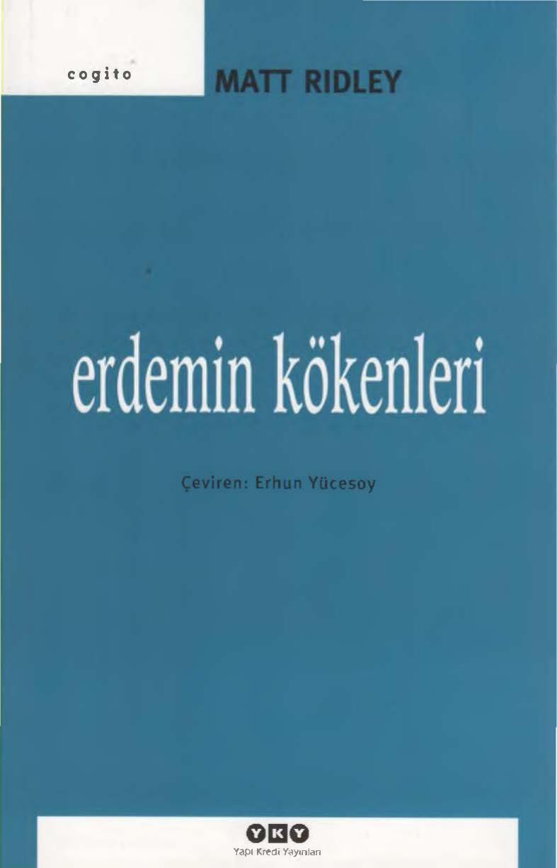 Erdemin Kökenleri - Matt Ridley