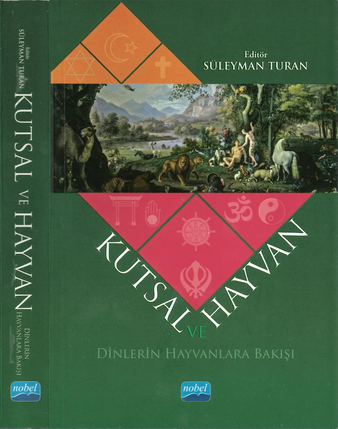 Kutsal Ve Hayvan - Muhtelif Yazarlar