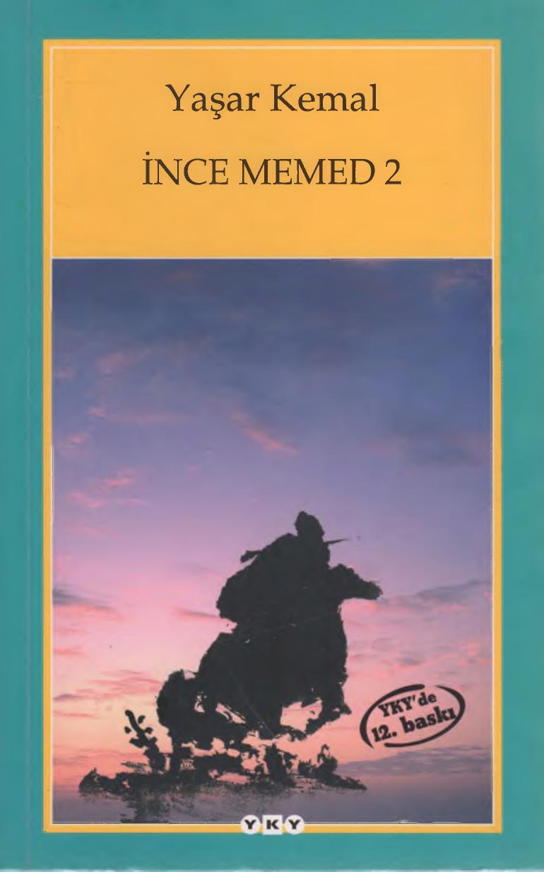 İnce Memed 2 - Yaşar Kemal